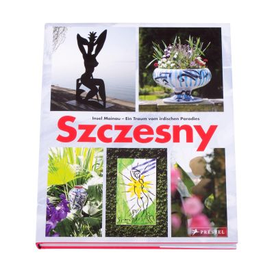 Szczesny - Insel Mainau - Ein Traum vom irdischen Paradies (Hardcover)